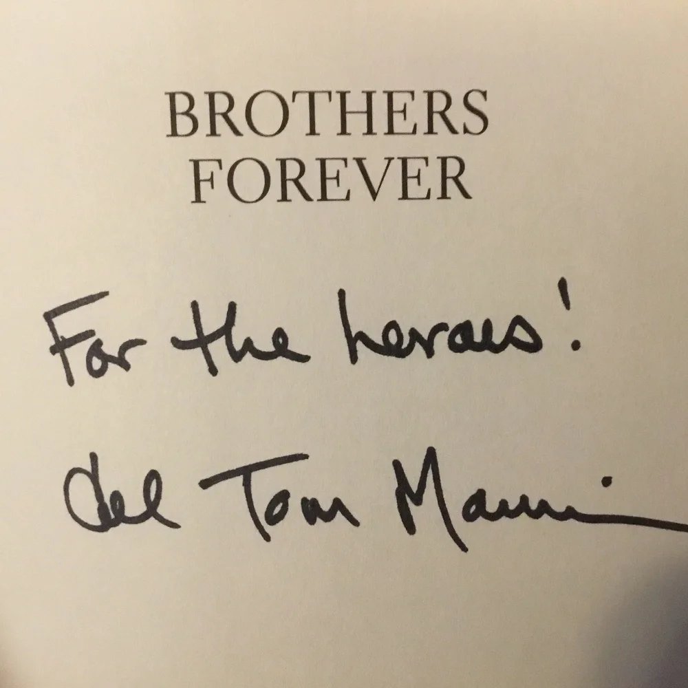 Brothers Forever (*Signed Book *by Author Tom Manion, USMC (RET) - Picture 3 of 5
